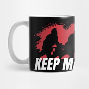 Keep Marching! Mug